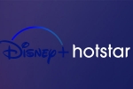 Disney, Hotstar, disney hotstar reaches 28 million paid subscribers in india nearing netflix s subscribe rate, This is an entertainment