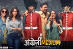 release date, story, angrezi medium hindi movie, Wallpapers