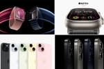 iPhone 15 launch date, Wonderlust updates, 2023 wonderlust iphone 15 to apple watch series 9, Apple