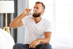 Drinking water in morning advice, Drinking water in morning updates, why should you drink water first in the morning, Mood swings