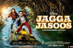 latest stills Jagga Jasoos, Jagga Jasoos posters, jagga jasoos hindi movie, Siddharth roy kapur