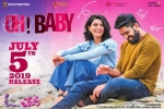 Oh! Baby cast and crew, Samantha Akkineni, oh baby telugu movie, Nandini reddy