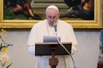 Pope Francis latest updates, Pope Francis mafia groups, pope francis urges the world to fight against mafia groups, Pope francis