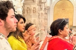 Priyanka Chopra Ayodhya, Priyanka Chopra India, priyanka chopra with her family in ayodhya, Ayodhya