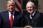 Supreme Court, Nominee, trump to announce supreme court nominee on july 9, Anthony kennedy