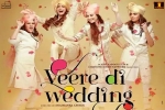 Sonam Kapoor, review, veere di wedding hindi movie, Balaji motion pictur