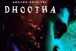 Dhootha news, Dhootha news, dhootha gets negative response from family crowds, Vikram k kumar
